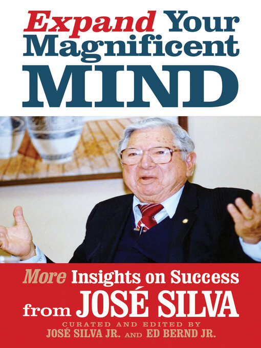 Title details for Expand Your Magnificent Mind by José Silva - Wait list